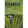 Stranger in the Forest: On Foot Across Borneo (Methuen Non-fiction)