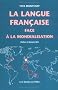 La langue fran�aise face � la mondialisation