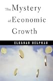 The Mystery of Economic Growth