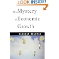 The Mystery of Economic Growth by Elhanan Helpman