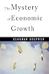 The Mystery of Economic Growth