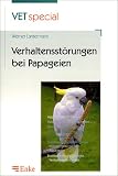 Zoom Produkt-Bild: Verhaltensstörungen bei Papageien