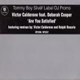 Victor Calderone Feat Deborah Cooper - Are You Satisfied - [2X12"]