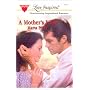 A Mother's Wish (The Caldwell Kin Series #2) (Love Inspired #185)