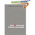 Web-based Learning: Technology And Pedagogy - Proceedings of the... by  International Conference on Web-based Le, Reggie Kwan, and Joseph Fong