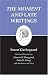 The Moment and Late Writings: Kierkegaard's Writings, Vol. 23