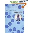 The Art of Being a Parasite by Claude Combes and Daniel Simberloff