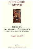 Histoire des régions d\'Outre-Mer depuis l\'avènement de Mahomet : Tome 1, 610-1097