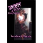 Infinity: A Journey Through Love by Zeta Zen and Mesiah