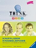 Kniffliger Knobelspa&szlig;: Denksport und Ged&auml;chtnistraining - Diana Hofheinz