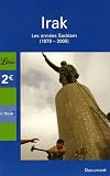 Irak : 1979-2004 : les années Saddam