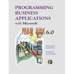 Programming Business Applications With Microsoft Visual Basic 6.0