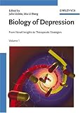  : Biology of Depression : From Novel Insights to Therapeutic Strategies (2 vol. set)