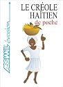 Le Cr&eacute;ole ha&iuml;tien de poche