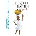 Le Cr�ole ha�tien de poche