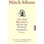 Die f�nf Menschen, die dir im Himmel begegnen von Mitch Albom