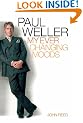 Paul Weller: My Ever Changing Moods