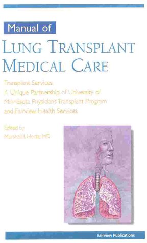 manual of lung transplant medical care