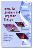 Innovative Leukemia and Lymphoma Therapy (Basic and Clinical Oncology)