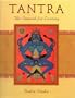 Tantra: A Search for Ecstasy