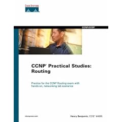 CCNP Practical Studies: Routing (Cisco Press Practical Studies Series)