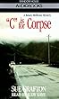 C is for Corpse (Sue Grafton)