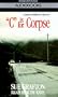 C is for Corpse (Sue Grafton)
