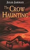 The Crow Haunting