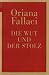  : Die Wut und der Stolz