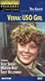 Verna - USO Girl (Broadway Theatre Archive) [VHS]
