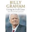 Living in God's Love: The New York Crusade