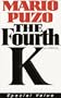 The Fourth K