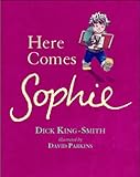 Here comes Sophie
