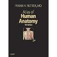 Atlas of Human Anatomy, 4th Edition by Frank H. Netter