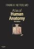 Atlas of Human Anatomy, 4th Edition
