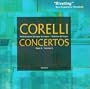 Corelli: Concertos, Vol. 1