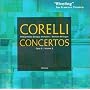 Corelli: Concertos, Vol. 1