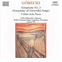 G�recki - Symphony No 3; Olden Style Pieces