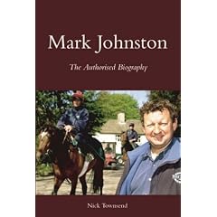 Mark Johnston: The Authorised Biography