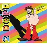 Fuck Off ~ Shaggy 2 Dope