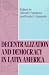 Decentralization and Democracy in Latin America (From the Helen Kellogg Institute for International Studies) by  ISBN 0268025592
