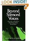Beyond Silenced Voices: Class, Race, And Gender In United State Schools