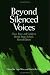 Beyond Silenced Voices: Class,Race,and Gender in United States Schools
