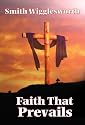 Faith That Prevails