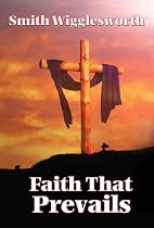 Faith That Prevails
