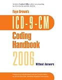 ICD-9-CM Coding Handbook, Without Answers (Faye Browns Coding Handbooks)