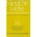TITLE: Werke, Kritische Gesamtausgabe, Abt.4, Bd.4, Nachbericht zur vierten Abteilung: Richard Wagner in Bayreuth; Menschliches, Allzumenschliches I-II; Nachgelassene Fragmente 1875-1879 book cover