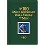 The 100 Most Important Bible Verses for Men