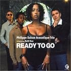 Click here to buy Ready to Go by  Philippe Saisse .