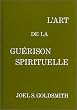 L'art de la gu�rison spirituelle